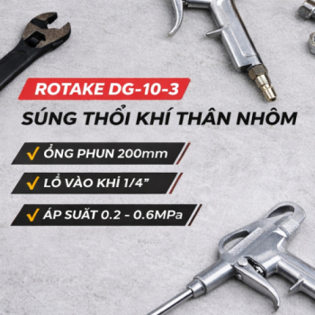 Súng thổi khí thân nhôm ROTAKE DG-10-3